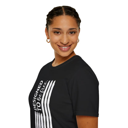 Designed to be FREE Tee | Freedom Tribute
