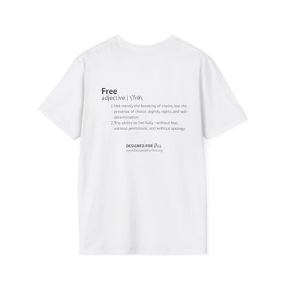 Designed to be FREE Tee | Freedom Tribute