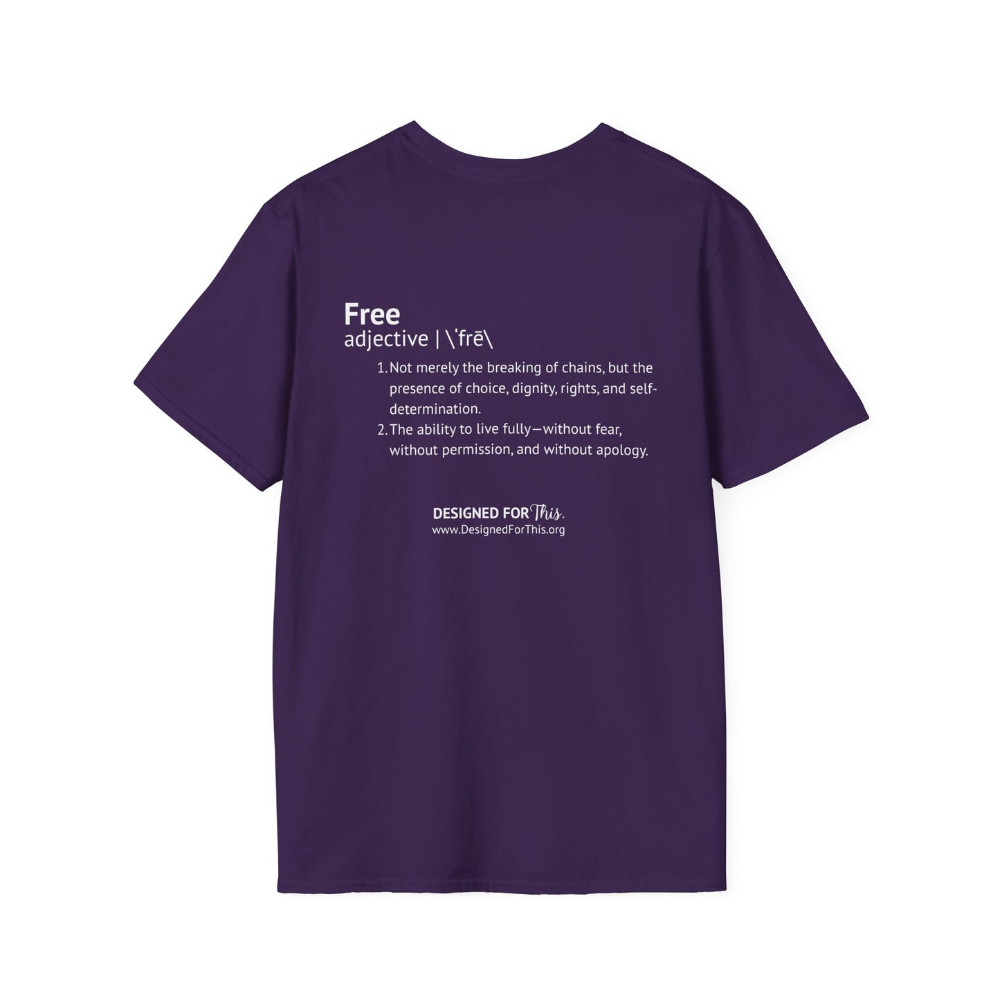 Designed to be FREE Tee | Freedom Tribute