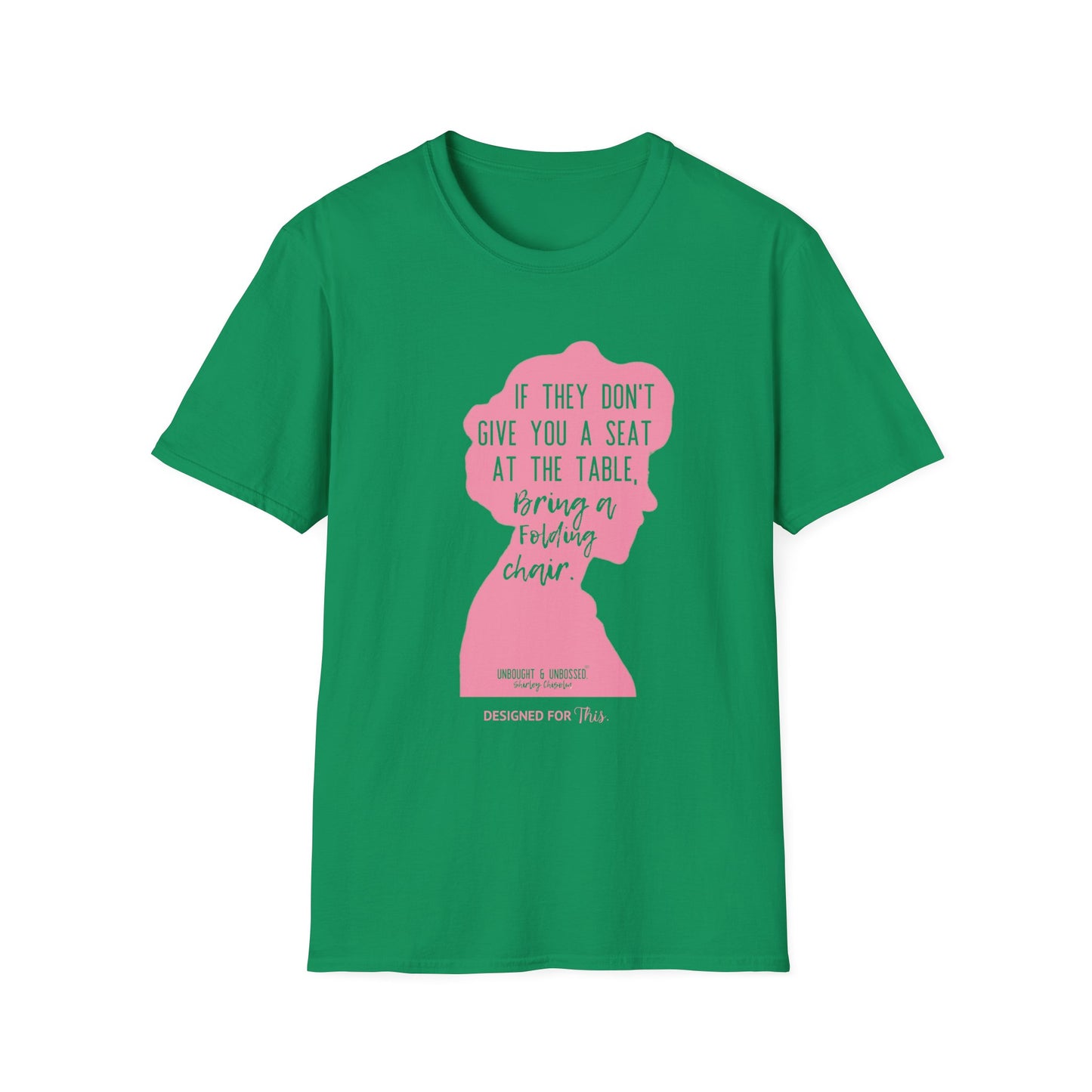 Women Empowering T-Shirt - If They Don’t Give You A Seat Inspiration Tee