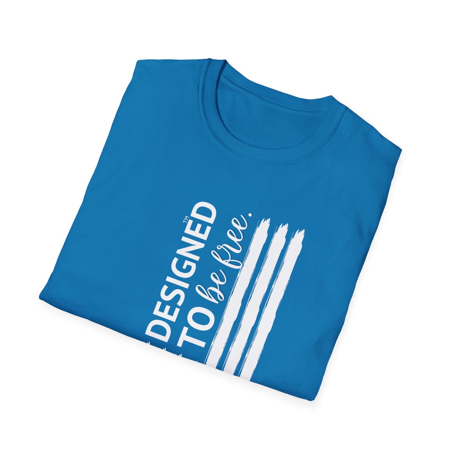 Designed to be FREE Tee | Freedom Tribute