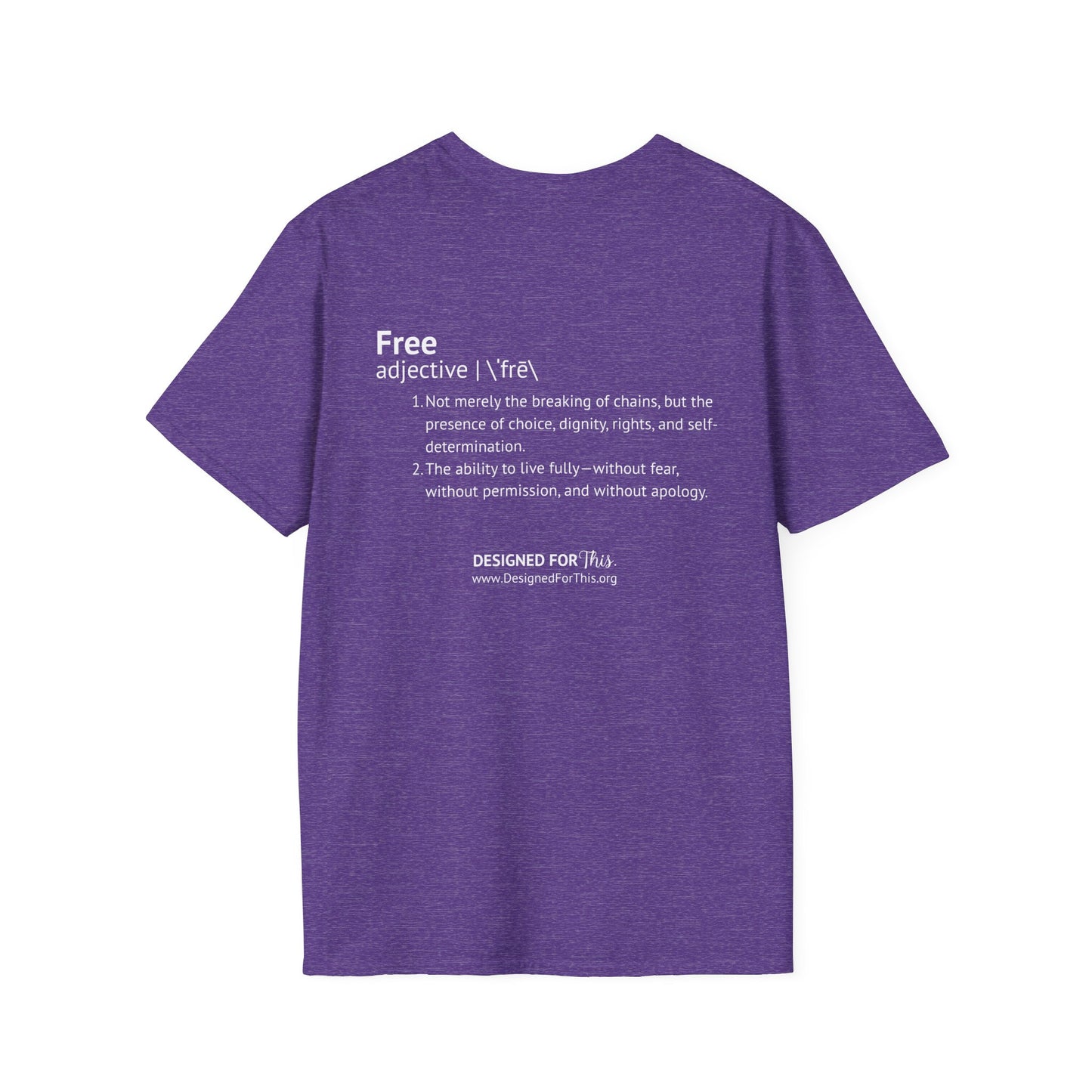Designed to be FREE Tee | Freedom Tribute