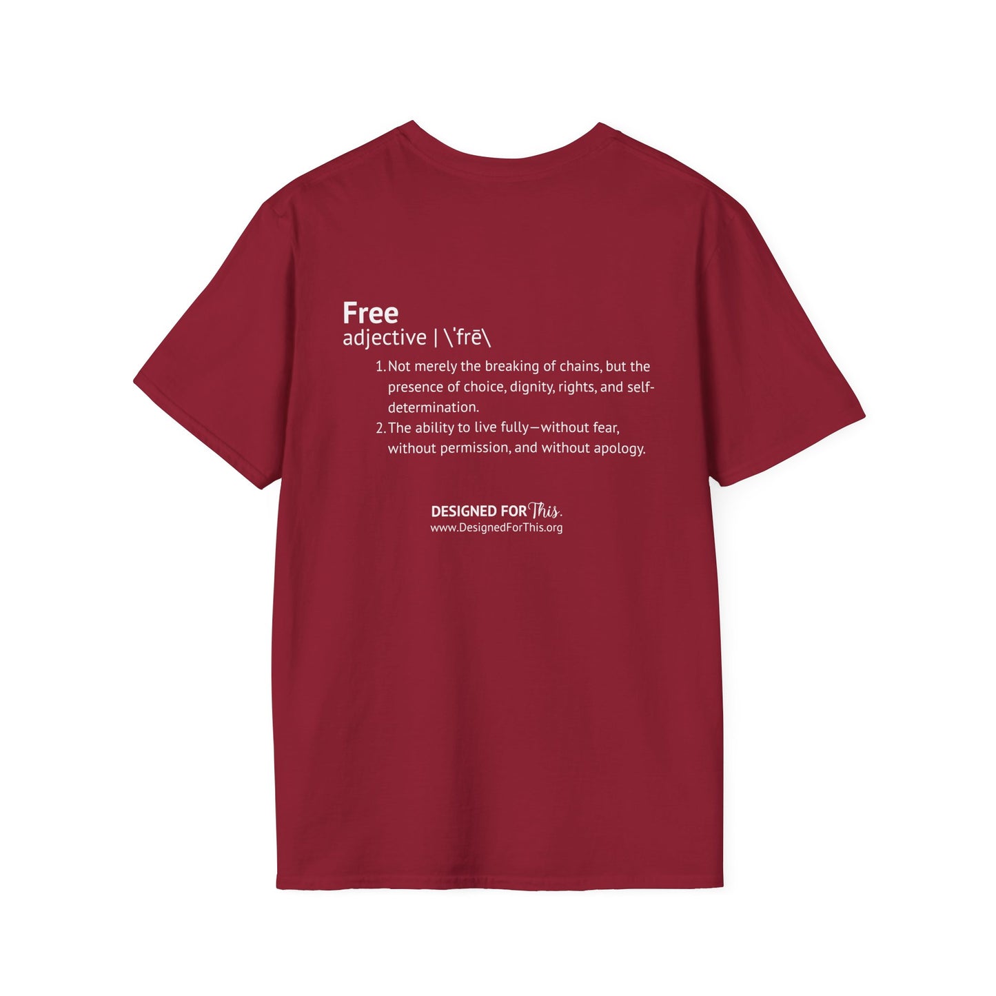 Designed to be FREE Tee | Freedom Tribute