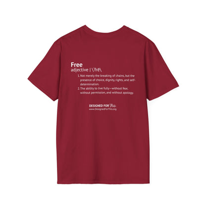 Designed to be FREE Tee | Freedom Tribute